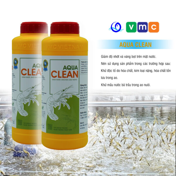 AQUA CLEAN - Giảm nhớt, khử kim loại nặng